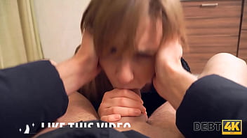 Preview 1 of Wife Mouthfull Of Strangers Cum - DEBT4k. Gal doesnt want loan shark to take car so she has sex with him