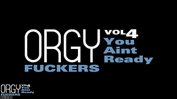 Preview 1 of Xxxxxxxvideoxxx - ORGY FUCKERS #4 You Ain&#039_t Ready Austin Santiago   Jay Daniels   Reeko Dunn