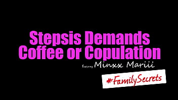 Preview 1 of Giant Facial - &quot_I have to have coffee or sex in the morning,  its a medical condition &quot_  Minxx Marii tells her stepbro - S27:E4