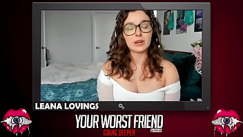 Preview 1 of Porn Bf Amerika - Leana Lovings - Your Worst Friend: Going Deeper Season 3 (pornstar)