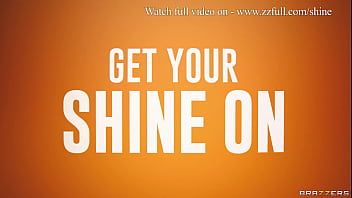 Preview 4 of Dese Babe Xxx Indian - Get Your Shine On - Katalina Kyle / Brazzers  / stream full from www.zzfull.com/shine