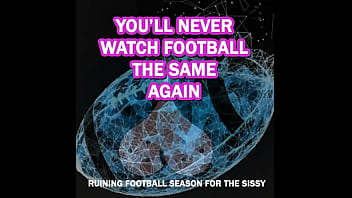 Preview 1 of Grenay Old Xx - Ruining football season for the sissy Teaser