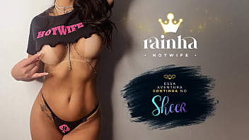Preview 4 of Brace Girl - Rainha Hotwife fazendo um boquete babado numa rola grossa e na frente do Corno Manso