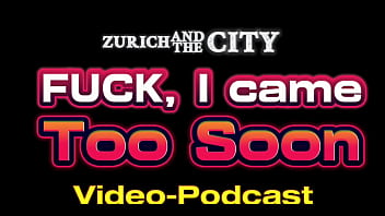 Preview 2 of Brazzers Com Hd New Full Videos - FUCK,  I came too early! &ndash_ Video-Podcast in English