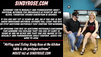 Preview 1 of Tere Dar Par Sanam - MrPlay anal fisting Sindy Rose at the kitchen table &amp_ she prolapse extreme