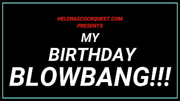 Preview 2 of Kids Romance - Helena Price - My Birthday BBC Blowbang!  They cum all over my face!!!  Filmed by my cuckold husband!