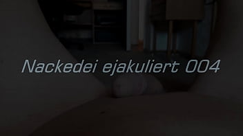 Preview 1 of Vedio Wwwxxx - Nackedei ejakuliert 004