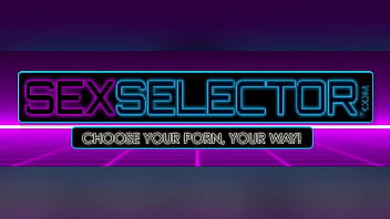 Preview 1 of Sex Dobl - SEX SELECTOR - Naughty Italian Teacher Marica Chanelle Loves Anal