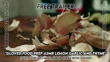 Preview 2 of Pattaya Ladyboy Street5 - Gloved Food Prep ASMR Lemon Garlic and Thyme
