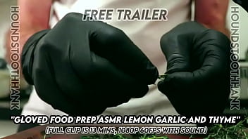 Preview 4 of Pattaya Ladyboy Street5 - Gloved Food Prep ASMR Lemon Garlic and Thyme