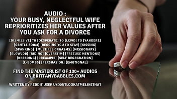 Preview 2 of Doctor Mom Son Dad Xxx - Audio: Your Busy,  Neglectful Wife Reprioritizes Her Values After You Ask for a Divorce