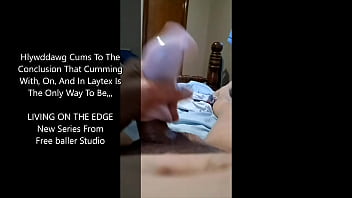 Preview 4 of Sexy India Rimming - HlywdJay Destroys Laytex Cock Sleeve With His Massive Big Brown Latino Cock In a 3 Hour Edging Masturbation Marathon 2 Verbal Cumshots