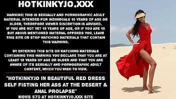 Preview 1 of Kim Jong In - Hotkinkyjo in beautiful red dress self fisting her ass at the desert &amp_ anal prolapse