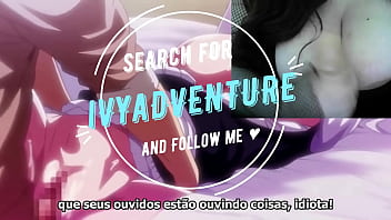 Preview 4 of Fuck Fbb - Hatsukoi Jikan EP 2 Parte 2 PT-BR - Hentai with Ivy