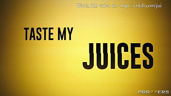 Preview 4 of Jor Kre Xxx - Taste My Juices / Brazzers  / stream full from http://zzfull.com/jui