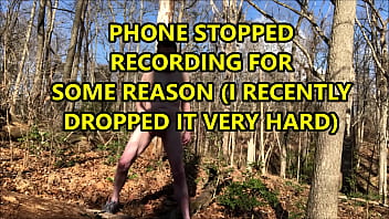 Preview 4 of Pakistani Xxx Hd Com - FIRST NAKED PUBLIC JACKING IN MONTHS IN THE PARK WOODS BUT NO CUM SHOT FEB-2020