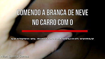 Preview 1 of Lana Ehodws - COMENDO A BRANCA DE NEVE NO CARRO COM O LUTADOR DE MMA ALLAN GUERRA GOMES