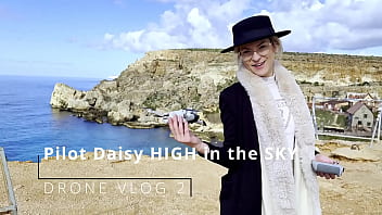 Preview 1 of Rape Teen Casting Ass Anal - Drone Vlog 2 - Pilot Daisy HIGH in the SKY