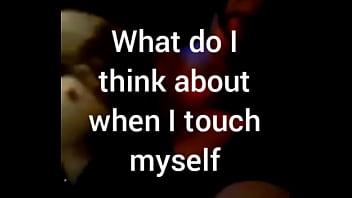 Preview 1 of Exib Pussy - What I think about when I touch myself