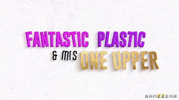 Preview 4 of Rusty Tombone - Fantastic Plastic &amp_ Mrs One Upper / Brazzers  / download full from http://zzfull.com/upp