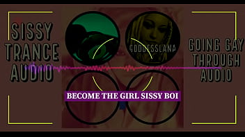 Preview 2 of Sonny Hd Xxx Vc - Sissy Trance Audio Become The Girl Sissy Boi