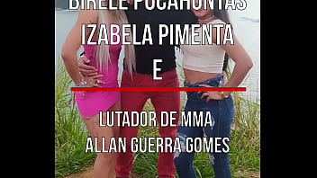 Preview 1 of Anal Prisoner Of War - Curtindo com Birele Pocahontas e sua amiga Funkeira e o lutador de MMA Allan Guerra Gomes
