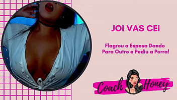 Preview 4 of Nude Quick Milf Uppy - Pegou a Esposa no Flagra e Pediu Para Beber a Porra no Final ! JOI CEI | Punheta Guiada | #34