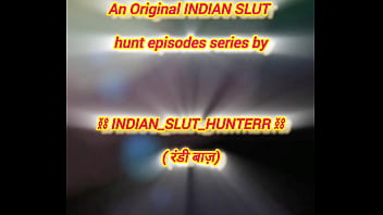 Preview 1 of Ilk Seks Retmeni - INDIAN SLUT HUNTERR - EPISODE 43 : A TEEN WHORE- INDIAN SLUT GETS ADDICTED TO INDIAN SLUT HUNTERS DICK. SO HE TAKES HER EVERY DAY TO THE HOTEL ROOM AND MAKE HER SUCK IT - Apr 30,  2025