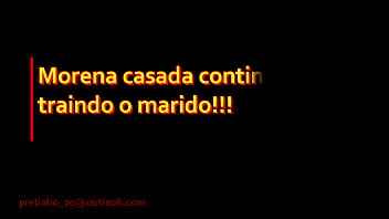 Preview 1 of Best Fucking Movi - Morena Casada continua traindo o marido!!! - Completo no Xvideos.red