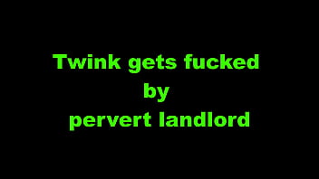 Preview 1 of Xxx Hd Lamba Led - Innocent Twink gets fucked by a pervert landlord to pay for his rent! - Leo Estebans &amp_ El Cholo (TRAILER 2)