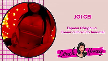 Preview 4 of Mashie Fuck - Esposa Obrigou o Corno a Beber a Porra do Amante! | JOI CEI | Punheta Guiada | #29
