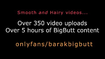 Preview 4 of Goob Pussy - Hairy &#039_s Big Ass