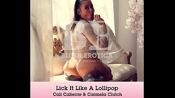 Preview 1 of Xxx Japns - Promo Lick It Like a Lollipop Blush Erotica Lesbian Eatout Scene feat Cali Caliente and Carmela Clutch