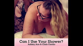 Preview 3 of Xxx Harses - Promo Can my neighbor cum and use my shower for Interracial BBW doggystyle feat Ashley Ace and Chris Cardio
