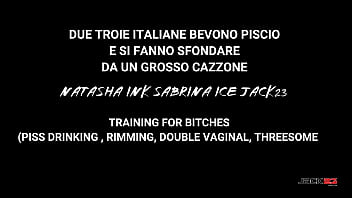 Preview 1 of 10 Years Girls Sexy - DUE TROIE ITALIANE BEVONO PISCIO E SI FANNO SFONDARE DA UN GROSSO CAZZONE NATASHA INK SABRINA ICE JACK23