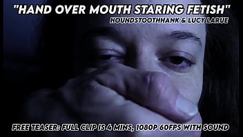 Preview 3 of Video Xnew - Hand Over Mouth Staring Fetish with HoundstoothHank