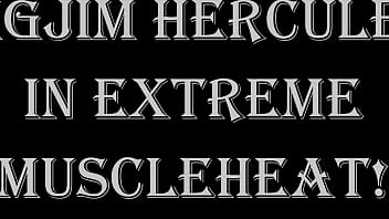 Preview 1 of Www Xx Vldo - BIGJIM HERCULES IN EXTREME MUSCLEHEAT!