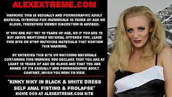 Preview 1 of Smalls Paid - Kinky Niky in black &amp_ white dress self anal fisting &amp_ prolapse
