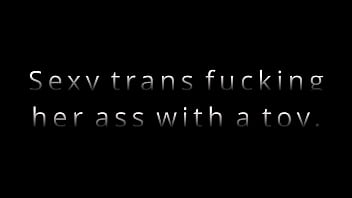 Preview 1 of Odia Xxx Moviecom - Sexy trans fucking her ass with a toy.