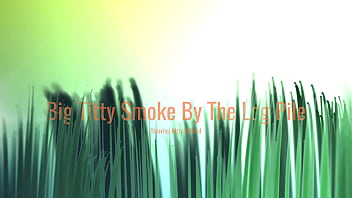 Preview 2 of Sunny Lion Xxxporb - Big Titty Smoke by the Log Pile starring Kitty Milford
