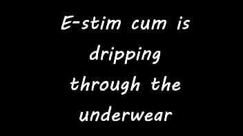 Preview 1 of Indensxevideos - E-stim cum is  dripping  through the  underwear