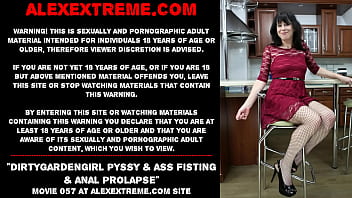 Preview 1 of Xn Video 2018 - Dirtygardengirl pyssy &amp_ ass fisting &amp_ anal prolapse