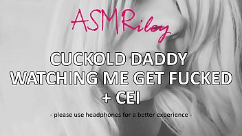 Preview 2 of F Dad - EroticAudio - ASMR Cuckold watching me get fucked,  CEI,  Clean Up