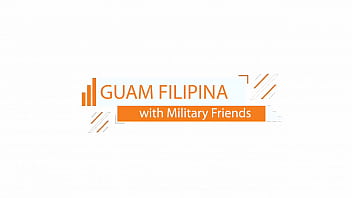 Preview 1 of Hot Sexcy - Guam Filipina &amp_ Military Friends
