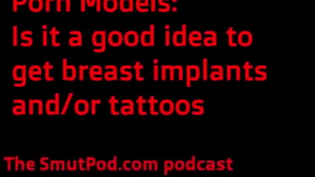 Preview 4 of Desi Bp Bp Picture - Porn Models: Is it a good idea to get breast implants and/or tattoos?