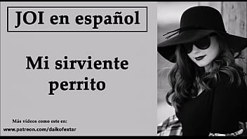 Preview 3 of Tube Great Macky - Eres mi perrito sirviente. JOI con voz espa&ntilde_ola. Femdom.