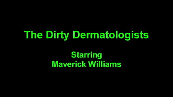 Preview 1 of Animal Dog Girl Sexvideo - The Dirty Dermatologists - Mavericks Williams