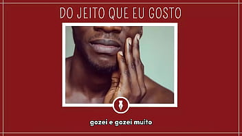 Preview 4 of Video Xxxy Design Full Hd - DO JEITO QUE EU GOSTO - Contos Libertinos