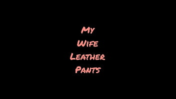 Preview 1 of Seachnylon Milf Anal - Walking in my wife Leather shiny pants