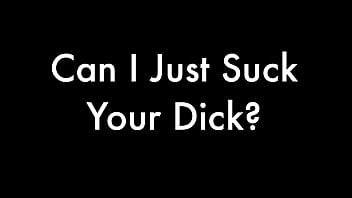 Preview 1 of Sxxy18 - Can I Just Suck Your Dick?